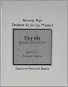 Paperback Student Activities Manual Answer Key for Hoy Dia: Spanish for Real Life Book
