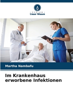 Paperback Im Krankenhaus erworbene Infektionen [German] Book