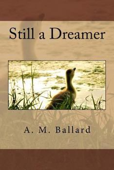 Paperback Still a Dreamer Book