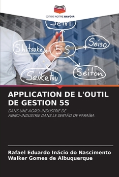 Paperback Application de l'Outil de Gestion 5s [French] Book
