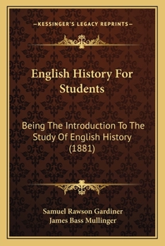 Paperback English History For Students: Being The Introduction To The Study Of English History (1881) Book