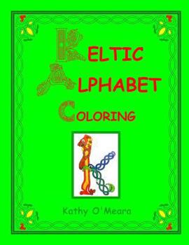 Paperback Keltic Alphabet Coloring: Lower Case Book