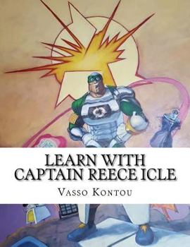 Paperback Learn with Captain Reece Icle: Learning at KS1 Book