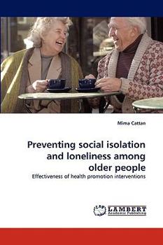 Paperback Preventing Social Isolation and Loneliness Among Older People Book