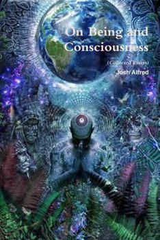 Paperback On Being and Consciousness (Collected Essays) Book