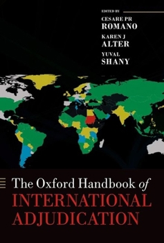 Hardcover The Oxford Handbook of International Adjudication Book