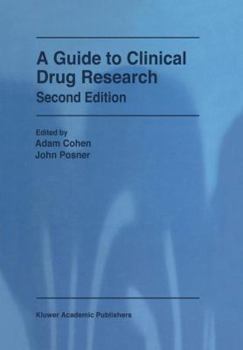 Hardcover A Guide to Clinical Drug Research Book