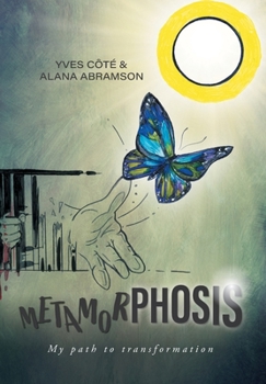 Hardcover Metamorphosis: My path to transformation Book