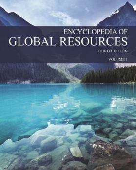 Hardcover Encyclopedia of Global Resources, Third Edition: Print Purchase Includes Free Online Access Book