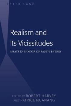 Hardcover Realism and Its Vicissitudes: Essays in Honor of Sandy Petrey Book