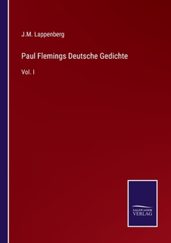 Paperback Paul Flemings Deutsche Gedichte: Vol. I [German] Book