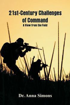Paperback 21st-Century Challenges of Command: A View from the Field Book
