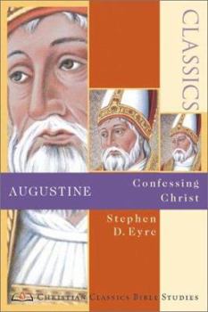 Paperback Augustine: Confessing Christ Book