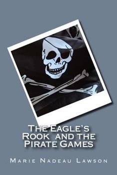 Paperback The Eagle's Rook and the Pirate Games: Book 2 Book