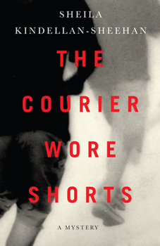 Paperback The Courier Wore Shorts Book