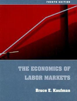 Hardcover ECONOMICS OF LABOR MARKETS, 4/E (The Dryden Press Series in Economics) Book