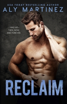 Reclaim: A Standalone Friends-to-Lovers Romance - Book #2 of the Release