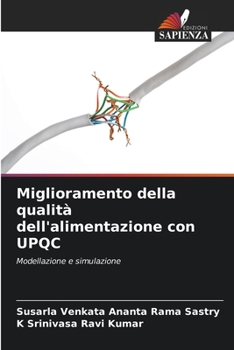 Miglioramento della qualità dell'alimentazione con UPQC