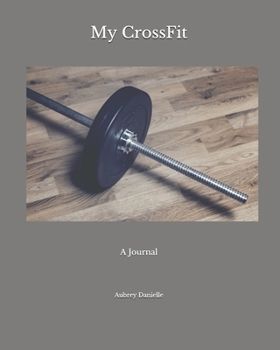 Paperback My CrossFit: A Journal Book