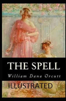 Paperback The Spell Illustrated Book