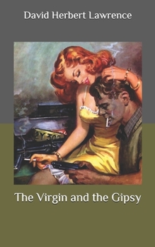 Paperback The Virgin and the Gipsy Book