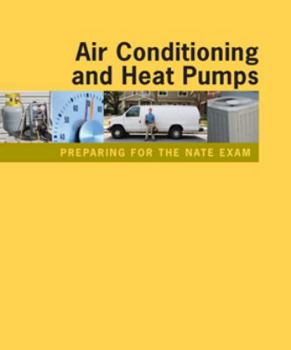 Paperback Preparing for the NATE Exam: Air Conditioning and Heat Pumps Book