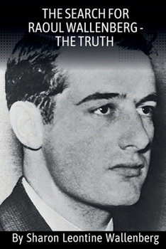 Paperback "The Search For Raoul Wallenberg - The Truth" [Large Print] Book