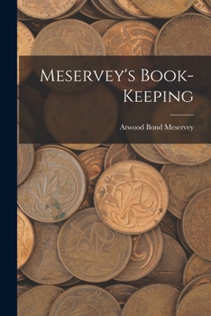 Paperback Meservey's Book-Keeping Book