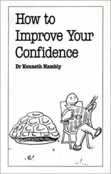 Paperback How to Improve Your Confidence Book