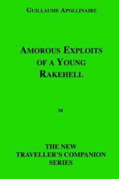 Paperback Amorous Exploits Of A Young Rakehell Book