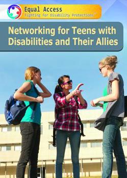 Paperback Networking for Teens with Disabilities and Their Allies Book