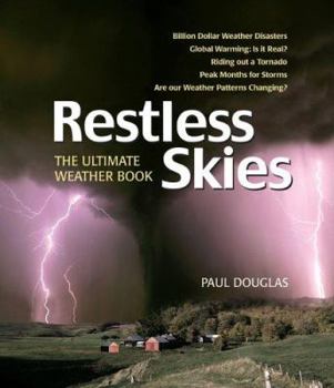 Hardcover Restless Skies: The Ultimate Weather Book
