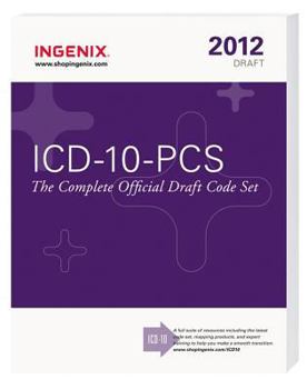 Paperback ICD 10 PCs: The Complete Official Draft Code Set (2012) Book