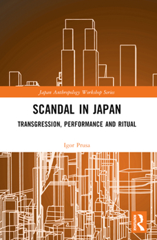 Paperback Scandal in Japan: Transgression, Performance and Ritual Book