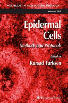 Hardcover Epidermal Cells: Methods and Protocols Book