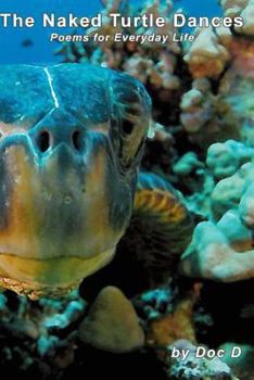 Paperback The Naked Turtle Dances Book