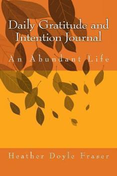 Paperback Daily Gratitude and Intention Journal Book