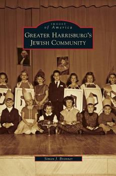 Greater Harrisburg's Jewish Community - Book  of the Images of America: Pennsylvania