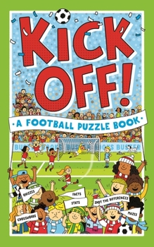 Paperback Kick Off! a Football Puzzle Book