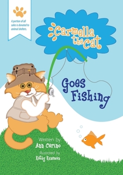 Paperback Carmella the Cat Goes Fishing Book