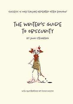 Paperback The Writer's Guide to Obscurity Book