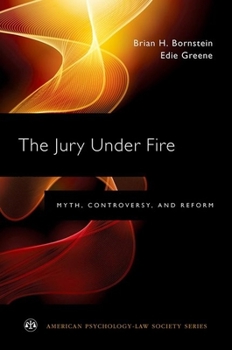 Paperback Jury Under Fire: Myth, Controversy, and Reform Book