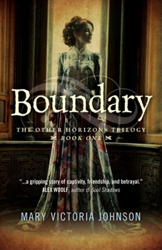 Boundary - Book #1 of the Other Horizons Trilogy