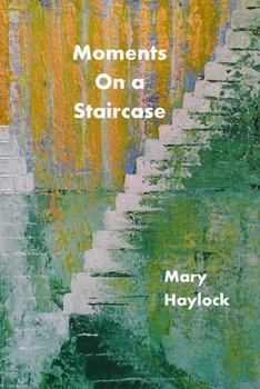 Paperback Moments on a Staircase Book