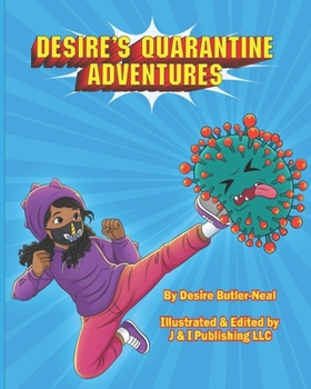 Paperback Desire's Quarantine Adventures Book