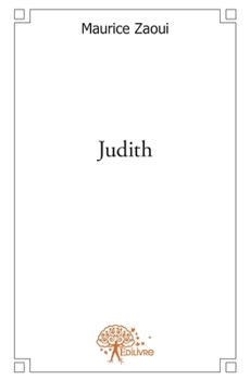 Paperback Judith [French] Book