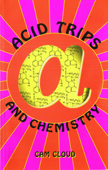 Paperback Acid Trips and Chemistry Book