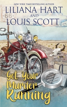 Get Your Murder Running - Book #4 of the Harley and Davidson
