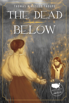 The Dead Below - Book  of the Haunted States Of America