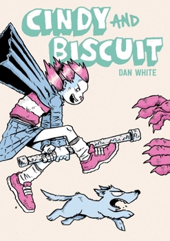 Paperback Cindy and Biscuit Vol. 1: We Love Trouble Book